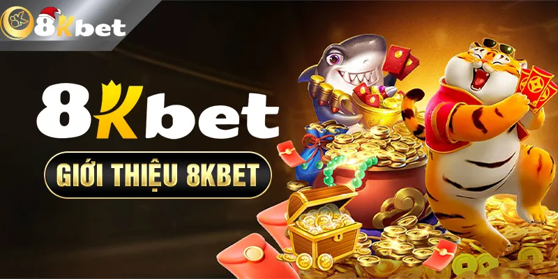 Giới Thiệu Về Nhà Cái 8KBet Uy Tín Hàng Đầu Giới thiệu về nhà cái 8kbet